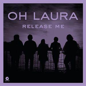 Release Me (Oh Laura song)